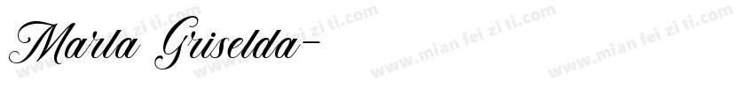 Marla Griselda字体转换